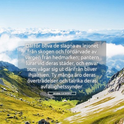 Picture 05 - Jeremia 5:6 SV1917 - Därför bliva de slagna av lejonet från skogen - Bible Verse Picture