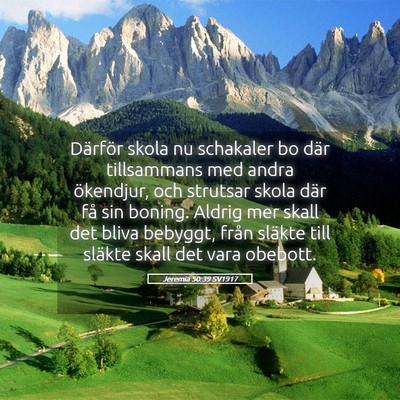 Picture 05 - Jeremia 50:39 SV1917 - Därför skola nu schakaler bo där tillsammans - Bible Verse Picture
