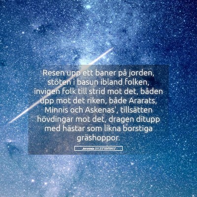 Picture 05 - Jeremia 51:27 SV1917 - Resen upp ett baner på jorden, stöten i basun - Bible Verse Picture