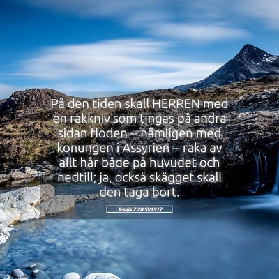 Picture 05 - Jesaja 7:20 SV1917 - På den tiden skall HERREN med en rakkniv som - Bible Verse Picture