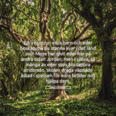 Picture 05 - Josua 1:14 SV1917 - Edra hustrur, edra barn och eder boskap må nu - Bible Verse Picture