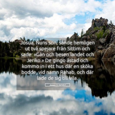 Picture 05 - Josua 2:1 SV1917 - Josua, Nuns son, sände hemligen ut två spejare - Bible Verse Picture