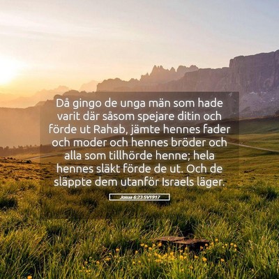 Picture 05 - Josua 6:23 SV1917 - Då gingo de unga män som hade varit där såsom - Bible Verse Picture