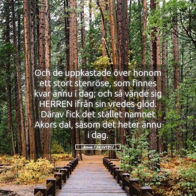 Picture 05 - Josua 7:26 SV1917 - Och de uppkastade över honom ett stort - Bible Verse Picture