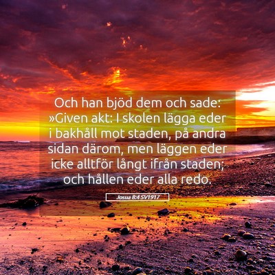 Picture 05 - Josua 8:4 SV1917 - Och han bjöd dem och sade: »Given akt: I skolen - Bible Verse Picture