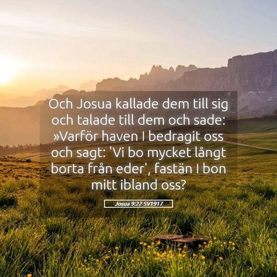 Picture 05 - Josua 9:22 SV1917 - Och Josua kallade dem till sig och talade till - Bible Verse Picture