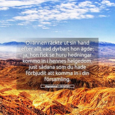 Picture 05 - Klagovisorna 1:10 SV1917 - Ovännen räckte ut sin hand efter allt vad - Bible Verse Picture