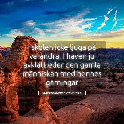 Picture 05 - Kolosserbrevet 3:9 SV1917 - I skolen icke ljuga på varandra. I haven ju - Bible Verse Picture