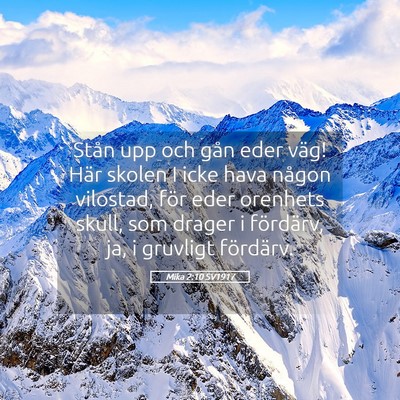 Picture 05 - Mika 2:10 SV1917 - Stån upp och gån eder väg! Här skolen I icke - Bible Verse Picture