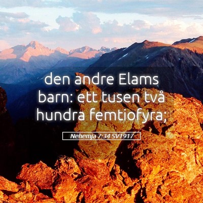 Picture 05 - Nehemja 7:34 SV1917 - den andre Elams barn: ett tusen två hundra - Bible Verse Picture