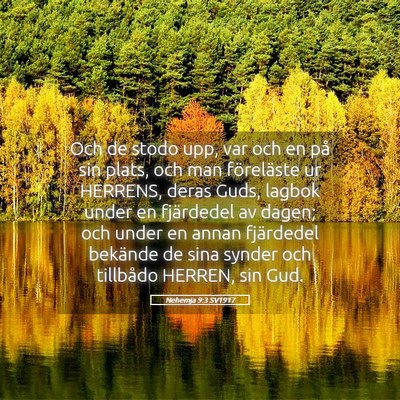 Picture 05 - Nehemja 9:3 SV1917 - Och de stodo upp, var och en på sin plats, och - Bible Verse Picture