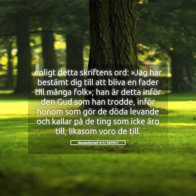 Picture 05 - Romarbrevet 4:17 SV1917 - enligt detta skriftens ord: »Jag har bestämt - Bible Verse Picture