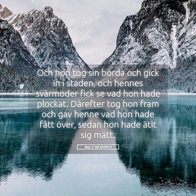 Picture 05 - Rut 2:18 SV1917 - Och hon tog sin börda och gick in i staden, och - Bible Verse Picture
