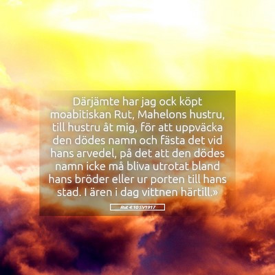 Picture 05 - Rut 4:10 SV1917 - Därjämte har jag ock köpt moabitiskan Rut, - Bible Verse Picture