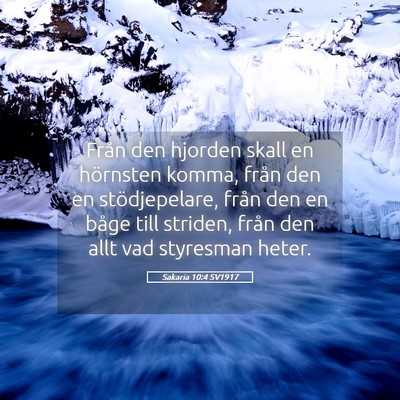 Picture 05 - Sakaria 10:4 SV1917 - Från den hjorden skall en hörnsten komma, från - Bible Verse Picture