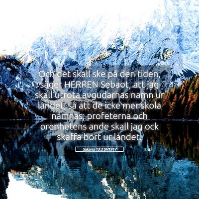 Picture 05 - Sakaria 13:2 SV1917 - Och det skall ske på den tiden, säger HERREN - Bible Verse Picture
