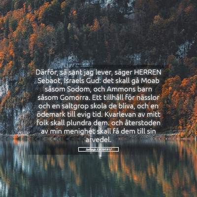 Picture 05 - Sefanja 2:9 SV1917 - Därför, så sant jag lever, säger HERREN - Bible Verse Picture