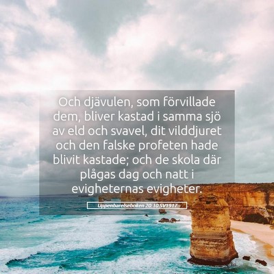 Picture 05 - Uppenbarelseboken 20:10 SV1917 - Och djävulen, som förvillade dem, bliver kastad - Bible Verse Picture