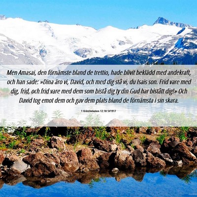 Picture 06 - 1 Krönikeboken 12:18 SV1917 - Men Amasai, den förnämste bland de trettio, - Bible Verse Picture
