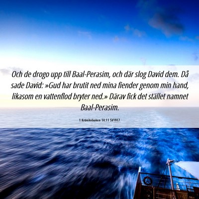 Picture 06 - 1 Krönikeboken 14:11 SV1917 - Och de drogo upp till Baal-Perasim, och där slog - Bible Verse Picture