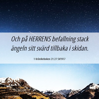 Picture 06 - 1 Krönikeboken 21:27 SV1917 - Och på HERRENS befallning stack ängeln sitt - Bible Verse Picture