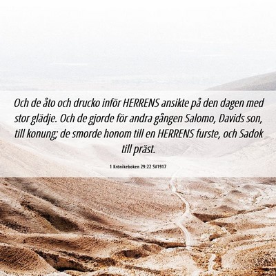 Picture 06 - 1 Krönikeboken 29:22 SV1917 - Och de åto och drucko inför HERRENS ansikte på - Bible Verse Picture