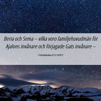 Picture 06 - 1 Krönikeboken 8:13 SV1917 - Beria och Sema -- vilka voro familjehuvudmän - Bible Verse Picture