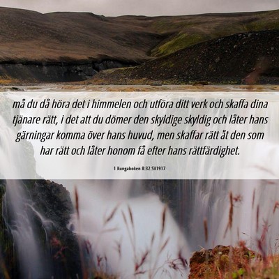 Picture 06 - 1 Kungaboken 8:32 SV1917 - må du då höra det i himmelen och utföra ditt - Bible Verse Picture