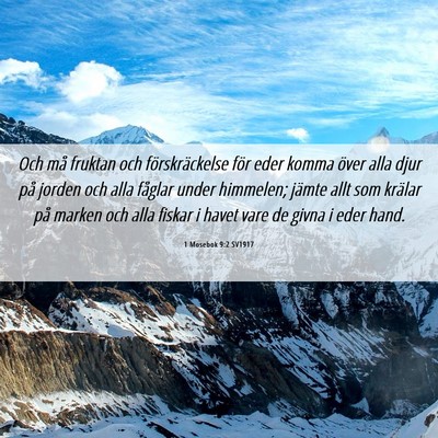 Picture 06 - 1 Mosebok 9:2 SV1917 - Och må fruktan och förskräckelse för eder - Bible Verse Picture