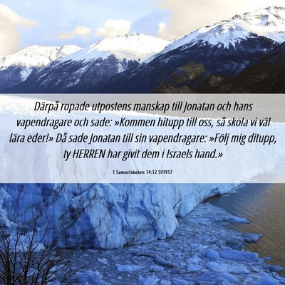 Picture 06 - 1 Samuelsboken 14:12 SV1917 - Därpå ropade utpostens manskap till Jonatan och - Bible Verse Picture