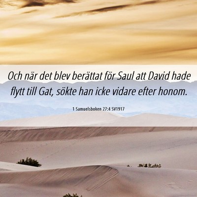 Picture 06 - 1 Samuelsboken 27:4 SV1917 - Och när det blev berättat för Saul att David - Bible Verse Picture