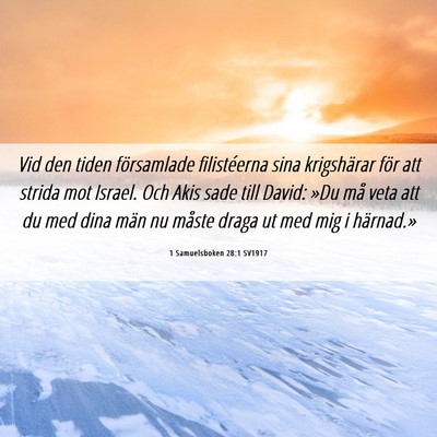 Picture 06 - 1 Samuelsboken 28:1 SV1917 - Vid den tiden församlade filistéerna sina - Bible Verse Picture
