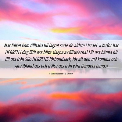 Picture 06 - 1 Samuelsboken 4:3 SV1917 - När folket kom tillbaka till lägret sade de - Bible Verse Picture