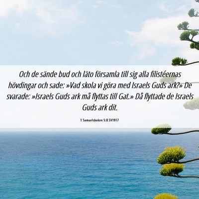 Picture 06 - 1 Samuelsboken 5:8 SV1917 - Och de sände bud och läto församla till sig - Bible Verse Picture