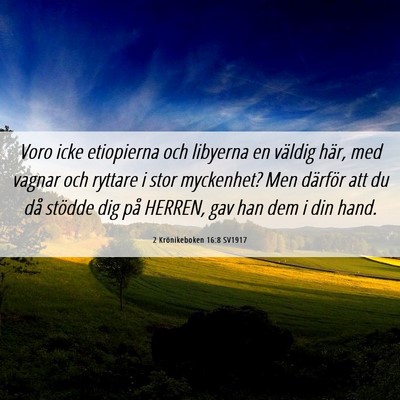 Picture 06 - 2 Krönikeboken 16:8 SV1917 - Voro icke etiopierna och libyerna en väldig - Bible Verse Picture