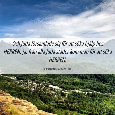 Picture 06 - 2 Krönikeboken 20:4 SV1917 - Och Juda församlade sig för att söka hjälp - Bible Verse Picture