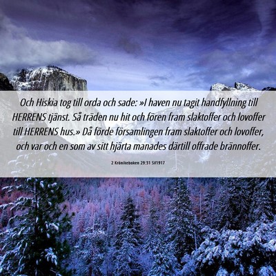 Picture 06 - 2 Krönikeboken 29:31 SV1917 - Och Hiskia tog till orda och sade: »I haven nu - Bible Verse Picture