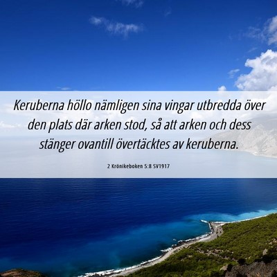 Picture 06 - 2 Krönikeboken 5:8 SV1917 - Keruberna höllo nämligen sina vingar utbredda - Bible Verse Picture
