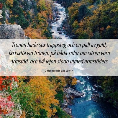 Picture 06 - 2 Krönikeboken 9:18 SV1917 - Tronen hade sex trappsteg och en pall av guld, - Bible Verse Picture