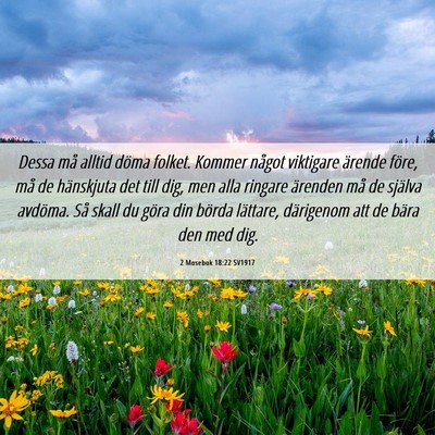 Picture 06 - 2 Mosebok 18:22 SV1917 - Dessa må alltid döma folket. Kommer något - Bible Verse Picture