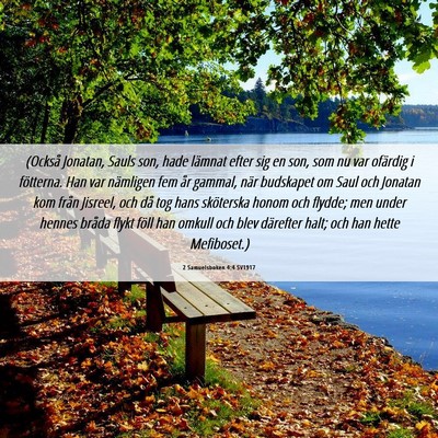 Picture 06 - 2 Samuelsboken 4:4 SV1917 - (Också Jonatan, Sauls son, hade lämnat efter - Bible Verse Picture