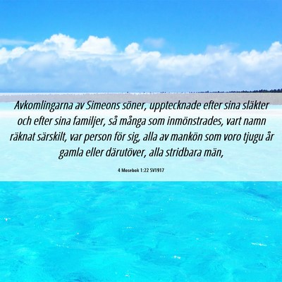 Picture 06 - 4 Mosebok 1:22 SV1917 - Avkomlingarna av Simeons söner, upptecknade - Bible Verse Picture