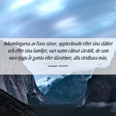 Picture 06 - 4 Mosebok 1:38 SV1917 - Avkomlingarna av Dans söner, upptecknade efter - Bible Verse Picture