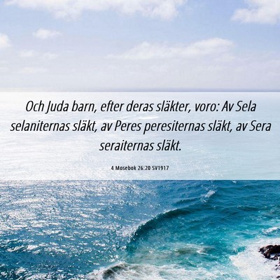 Picture 06 - 4 Mosebok 26:20 SV1917 - Och Juda barn, efter deras släkter, voro: Av - Bible Verse Picture