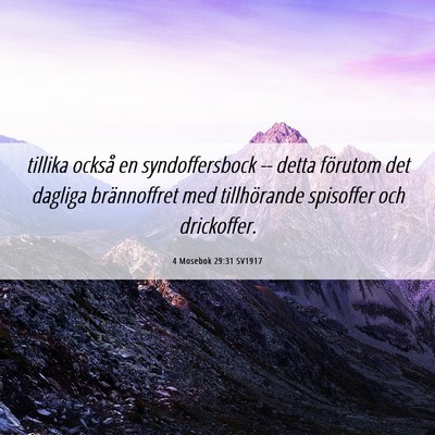 Picture 06 - 4 Mosebok 29:31 SV1917 - tillika också en syndoffersbock -- detta - Bible Verse Picture