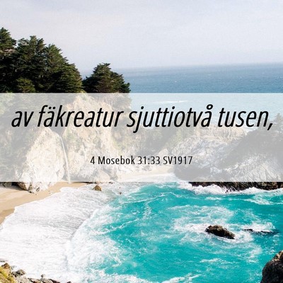 Picture 06 - 4 Mosebok 31:33 SV1917 - av fäkreatur sjuttiotvå - Bible Verse Picture
