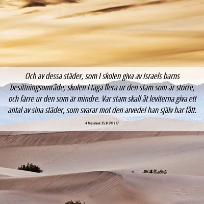 Picture 06 - 4 Mosebok 35:8 SV1917 - Och av dessa städer, som I skolen giva av - Bible Verse Picture
