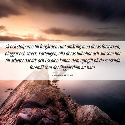 Picture 06 - 4 Mosebok 4:32 SV1917 - så ock stolparna till förgården runt omkring - Bible Verse Picture