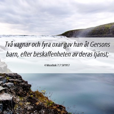 Picture 06 - 4 Mosebok 7:7 SV1917 - Två vagnar och fyra oxar gav han åt Gersons - Bible Verse Picture