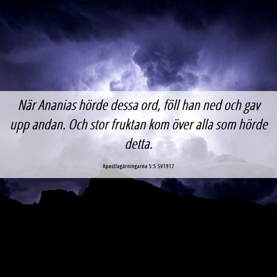 Picture 06 - Apostlagärningarna 5:5 SV1917 - När Ananias hörde dessa ord, föll han ned och - Bible Verse Picture